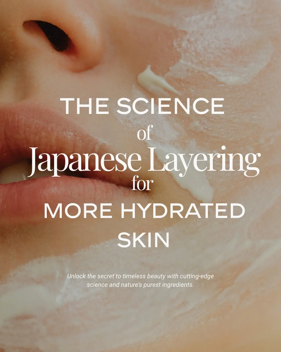 Japanese skincare layering ritual for hydrated skin